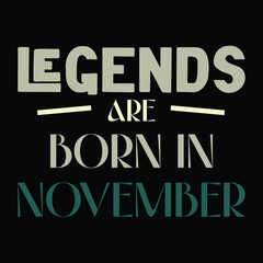 Obraz premium BIRTH MONTH MINIMALIST TYPOGRAPHY VECTOR DESIGN FOR TEES. LEGENDS ARE BORN IN.
