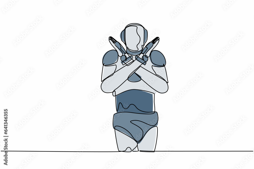 Poster single one line drawing robot standing with crossing arms and making x shape, stop sign with hands. 