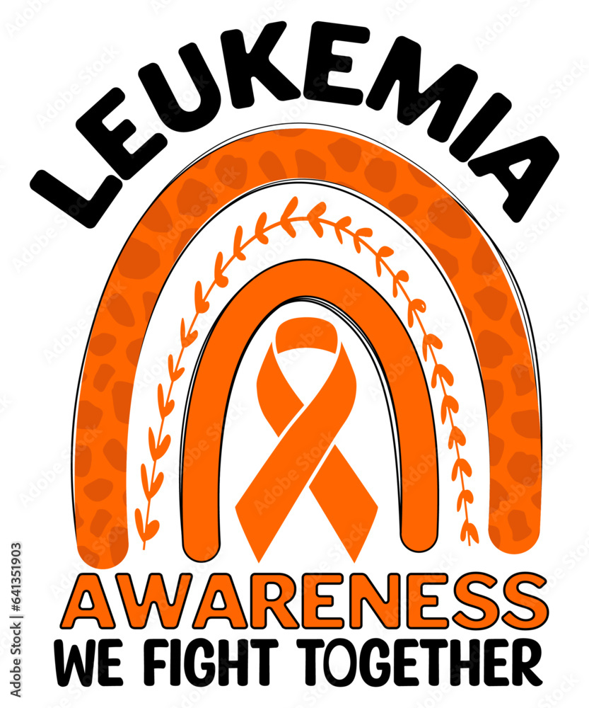 Wall mural Leukemia Awareness. We Fight Together