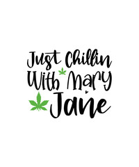 Weed svg bundle, weed quotes svg, stoner svg, blunt svg, cannabis svg, weed leaf svg, marijuana svg, pot svg, cut file for cricut
