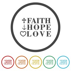 Faith hope love icon. Set icons in color circle buttons