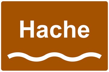 Illustration eines Flussnamenschildes des Flusses "Hache"	