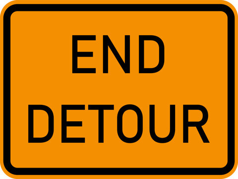 Vector graphic of a usa End Detour highway sign. It consists of the wording End Detour within a black and orange  rectangle