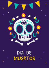 Day of the dead poster with skull, bones and flowers