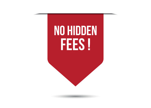 no hidden fees red vector banner illustration isolated on white background