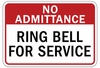 Fototapeta premium Ring bell sign and labels no admittance, ring bell for service