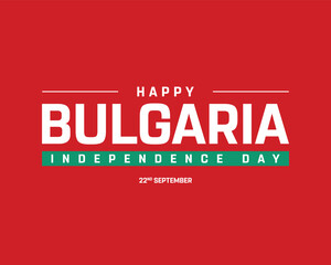 Happy Bulgaria Independence day, Bulgaria Independence day, Bulgaria, Bulgaria Day, 22nd September, 22 September, Independence, National Day, Red Background, Typographic Design Typography Minimal