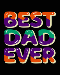 Vector Fathers day creative typography t shirt design template