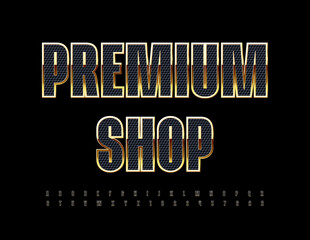 Vector luxury Emblem Premium Shop. Chic Black and Golden Font. Stylish Alphabet Letters and Numbers