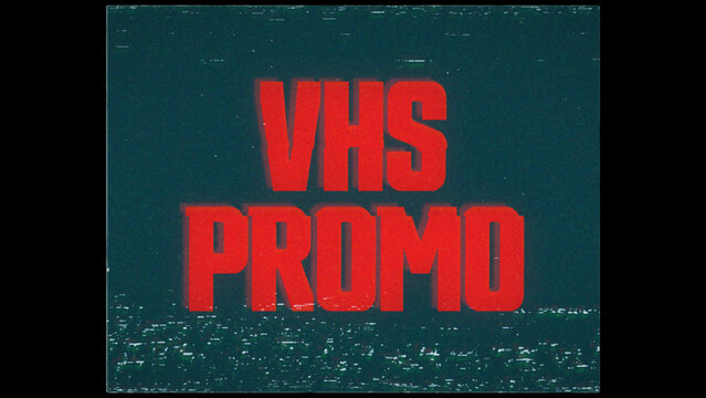 Damaged VHS Text And Logo Promo