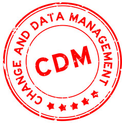 Grunge red CDM change and data management word round rubber seal stamp on white background