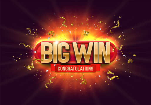 Shining sign Big Win with confetti on bright background. Vector illustration.