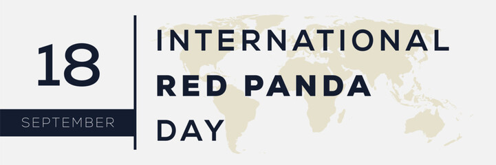 International Red Panda Day, held on 18 September.