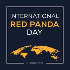International Red Panda Day, held on 18 September.