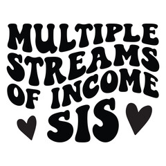 Multiple streams of income sis Retro SVG