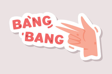 Positive Sticker Design with Hand Gesture and Saying Vector Illustration