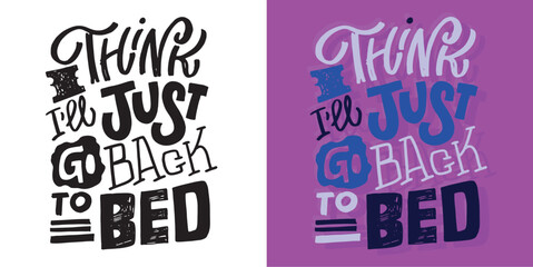 Set with hand drawn lettering quotes in modern calligraphy style, t-shirt design. Slogans for print and poster design. Vector