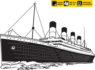 Detailed Titanic ship vector, ideal for vinyl cutting. Vinyl ready design. Wall sticker. Wall decal. Black and white.