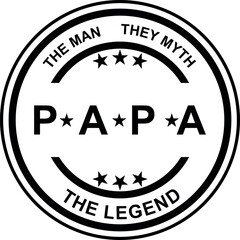 Papa The Man The Myth The Legend SVG Cut File for Cricut and Silhouette, EPS Vector, PNG , JPEG , Zip Folder