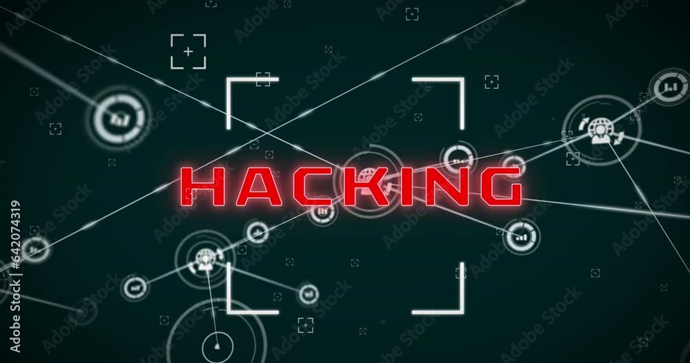Poster animation of hacking text with viewfinder and connected graph and person, globe icons