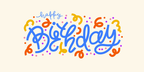 Happy Birthday lettering text banner, various colors, bold modern typography. Vector illustration.