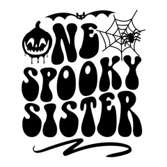 One Spooky Sister Svg