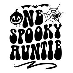 One Spooky Auntie Svg