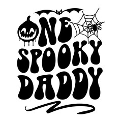 One Spooky Daddy Svg