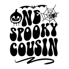 One Spooky Cousin Svg