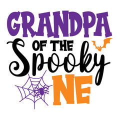 Grandpa Of The Spooky One Svg