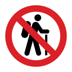 No hiking. No hiking trail symbol. Prohibition sign. - 642208947