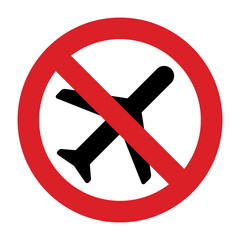 No fly sign. No plane. Travel flights prohibited sign.