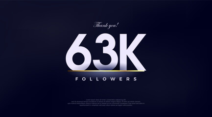 Simple and fancy design greeting to 63k followers,