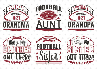 Football Bundle Vol-03 SVG, Sports Svg, Football Grandma Svg, Football Grandpa Svg, Football Life Svg, Football Quote Design
