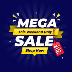 Mega sale banner template design for web or social media with blue background, this weekend only to 95% off.