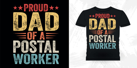 Father's Day Dad Lover Funny Mailman Mail Retro Vintage Postal Worker T-shirt Design