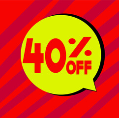 40 off for big sales. yellow balloon with black shadow on red background and red light.