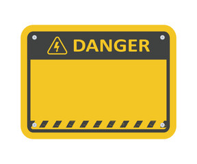 Blank Danger Sign with yellow background space for text 