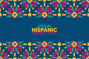 National Hispanic Heritage Month. Hispanic and Latino Americans culture. Background, poster, greeting card, banner design.