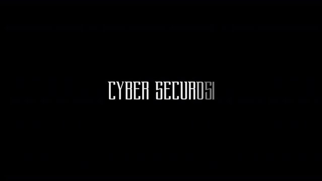Cyber Security Digital Transition Text Typography Animation on Black Background 