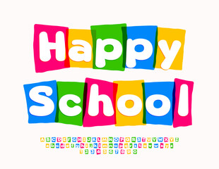Vector funny emblem Happy School. Colorful bright Font. Creative set of Kids Alphabet Letters, Numbers and Symbols