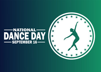 National Dance Day. September 16. Holiday concept. Template for background, banner, card, poster with text inscription. Vector illustration.