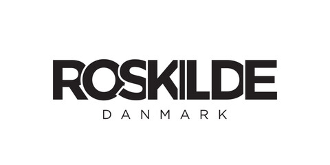 Roskilde in the Denmark emblem. The design features a geometric style, vector illustration with bold typography in a modern font. The graphic slogan lettering.