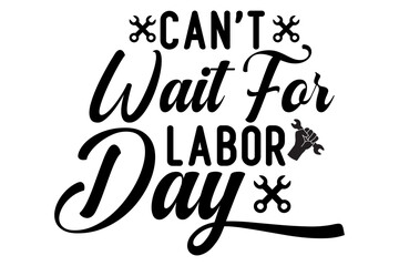 Labor day SVG Design 