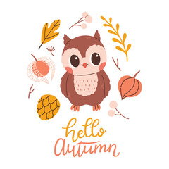Hello autumn postcard with owl. Woodland card with leaves and cute forest animal on white background