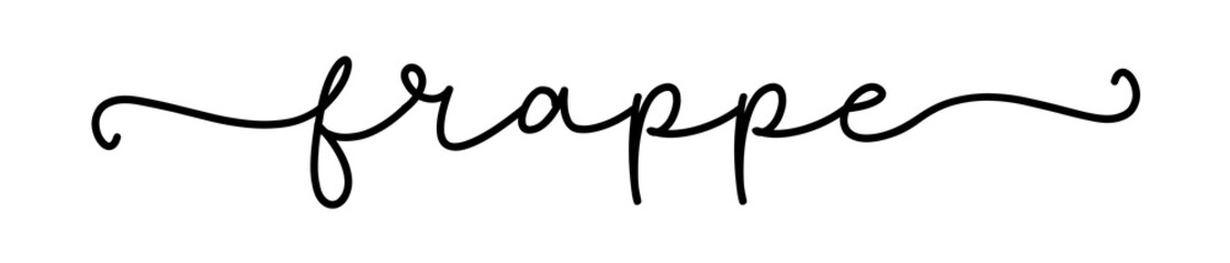 Frappe coffee. Vector script text, words for the menu of a restaurant, bar, cafe. Frappe coffee type. Handwritten inscription of the typographic text - frappe.