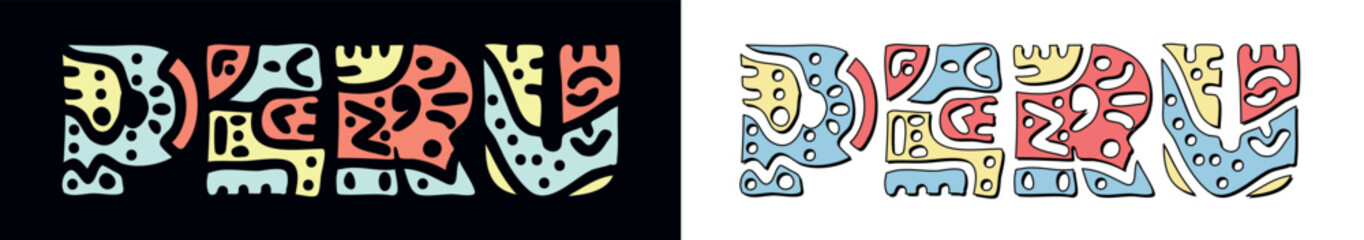 PERU. Doodle isolate text. Colored curves decorative doodle letters. Folk artwork style. Country name PERU for travel print, tourist booklet, banner, flyer.