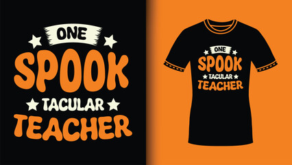 One Spooktacular Teacher Groovy Funny Halloween Retro typography Sublimation Design for Decoration