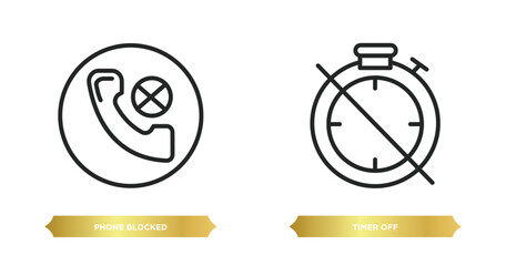 two editable outline icons from ultimate glyphicons concept. thin line icons such as phone blocked, timer off vector.