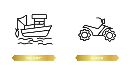 two editable outline icons from transport concept. thin line icons such as fishing boat, quad bike vector. © IconArt